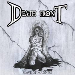 Death Front : Slave of Madness